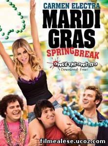Poster Film Mardi Gras: Spring Break (2011)