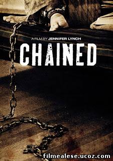 Poster Film Chained 2012 Film Online Subtitrat Romana