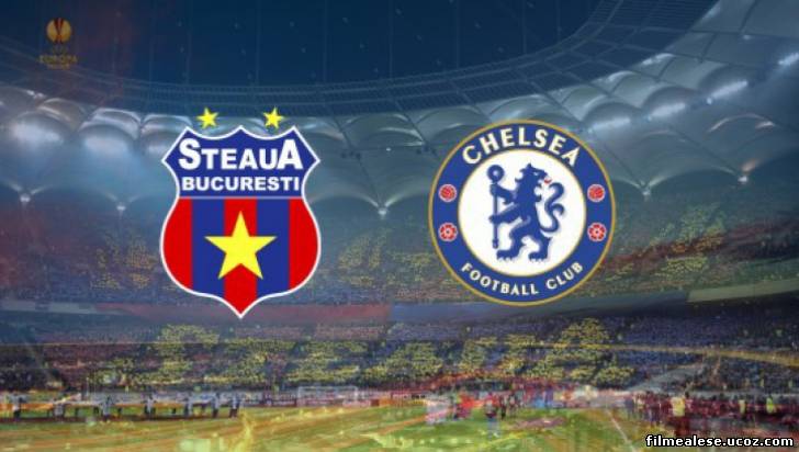 Poster Film Steaua-Chelsea