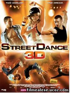 Poster Film Street Dance 3D (2010) Online Subtitrat HD